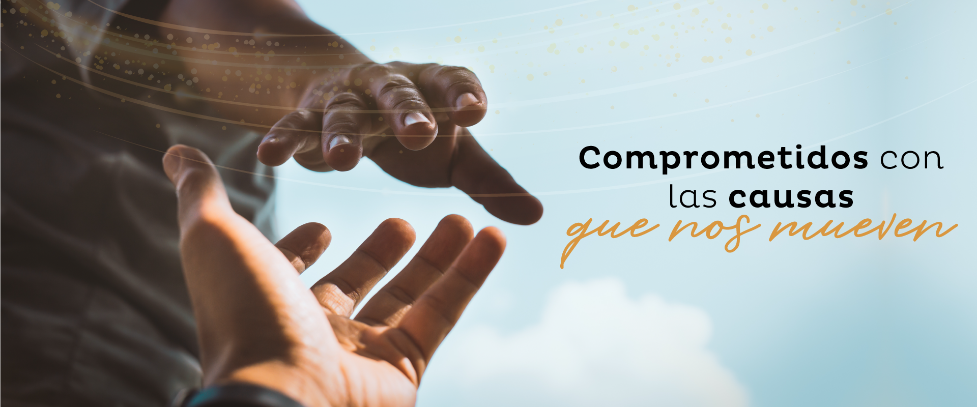 Comprometidos con las causas que nos mueven